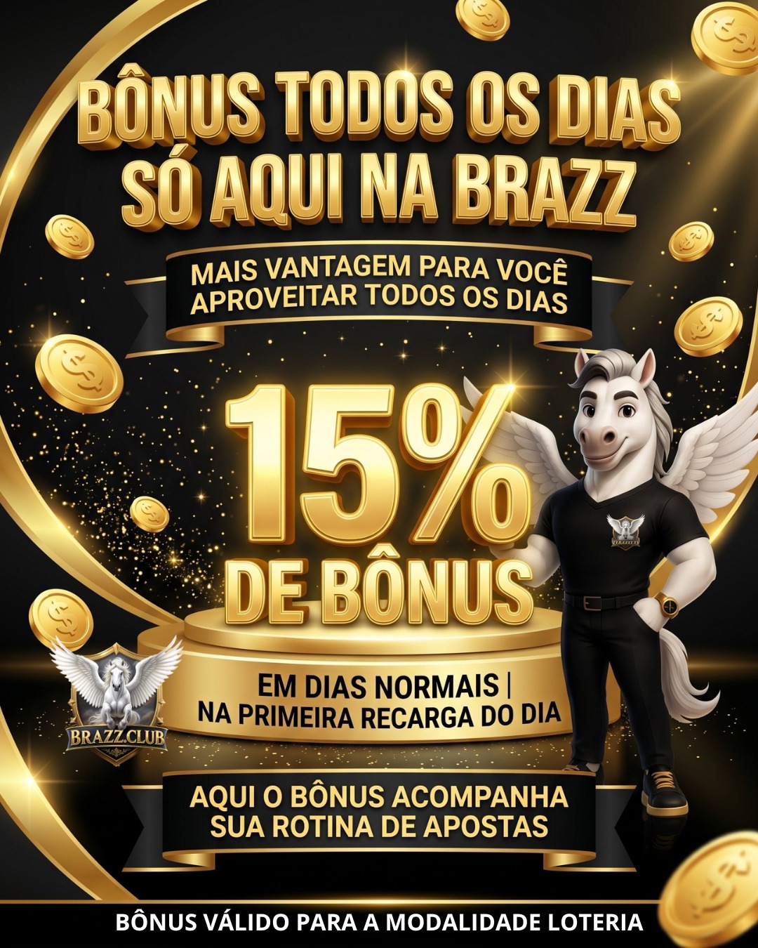 BÔNUS TODOS OS DIAS SÓ AQUI NA BRAZZ